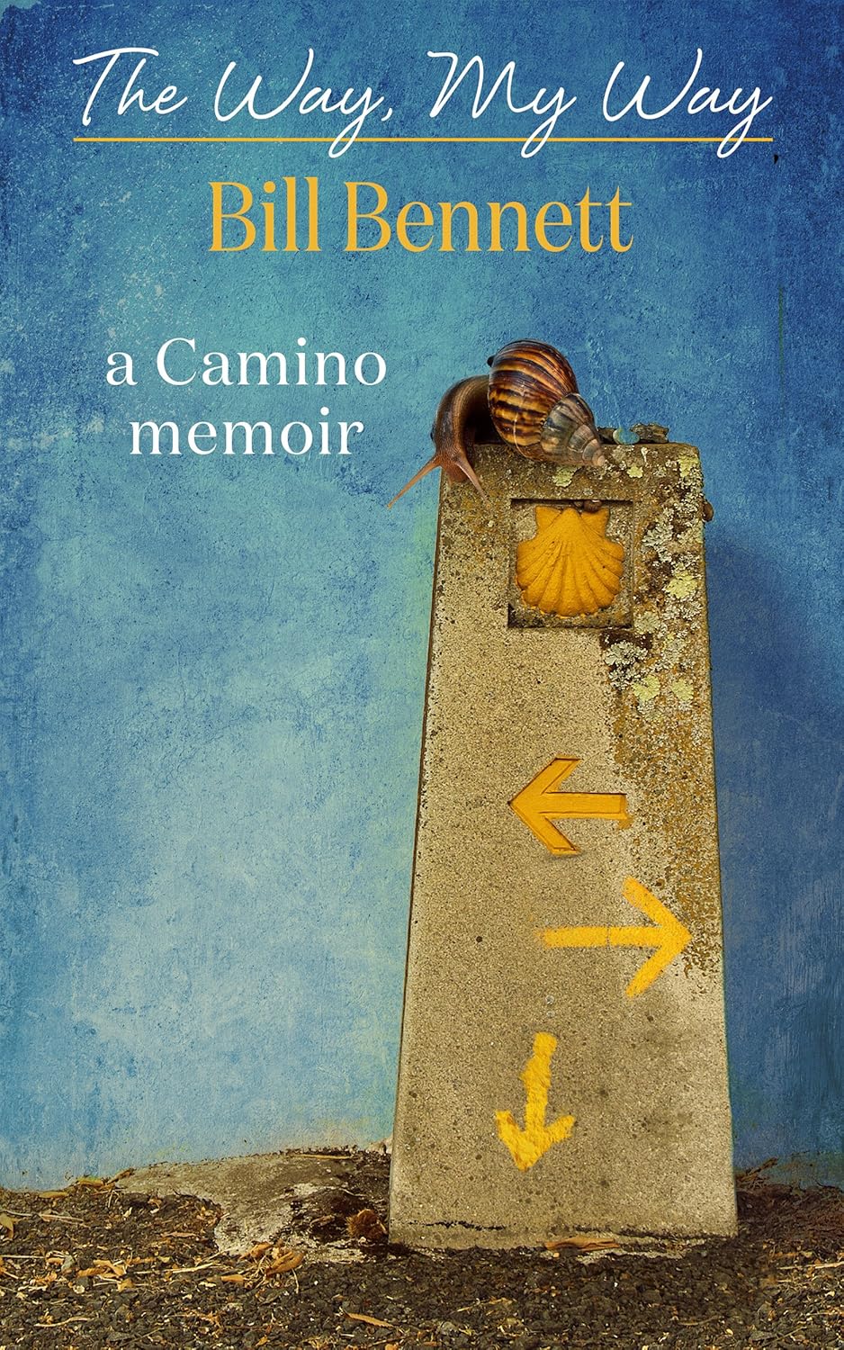 cover of The Way, My Way by Bill Bennett